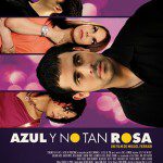 azul y no tan rosa affiche