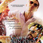 casese quien pueda affiche