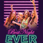 best night ever affiche