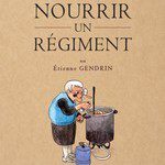 comment nourrir un régiment