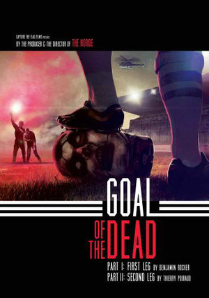 goal of the dead affiche