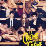 la creme de la creme affiche