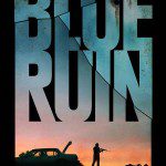 blue ruin affiche