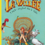 la vallée tome 1
