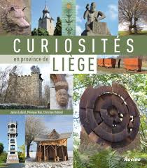 Curiosités en province de Liège