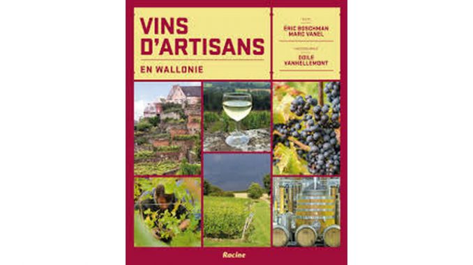 Vins d'artisans en Wallonie