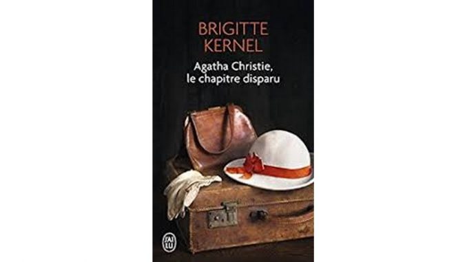 Agatha Christie, le chapitre disparu