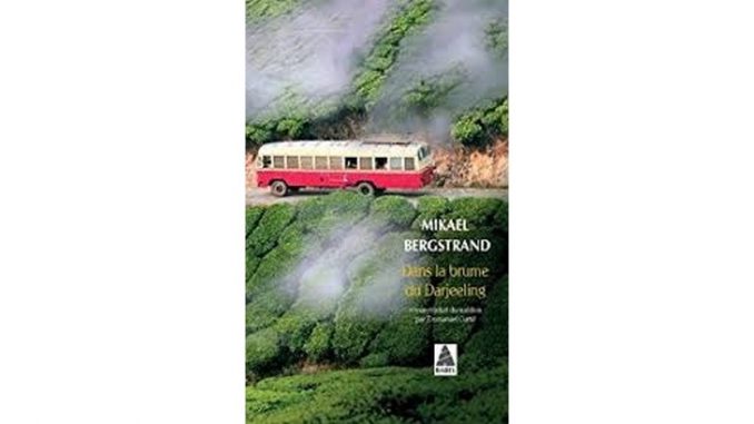 Dans la brume du Darjeeling