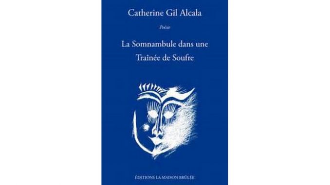La Somnanbule dans une Traînée de Soufre