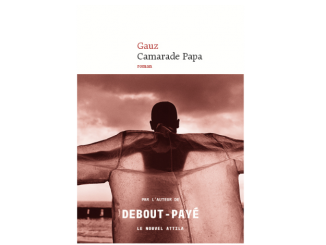 Couverture du roman Camarade Papa