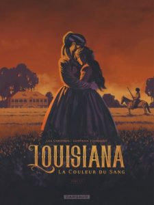 Couverture de la BD "Louisiana, la couleur du sang" (Dargaud, 2019)