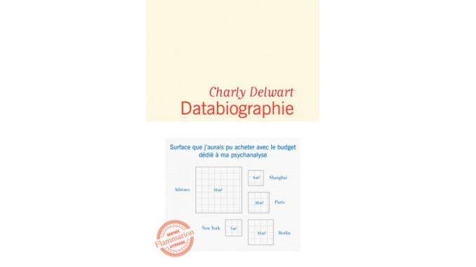 Couverture du livre « Databiographie » de Charly Delwart (Flammarion, 2019)