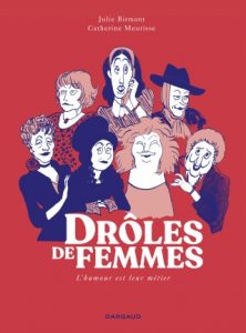 Couverture de la BD « Drôles de femmes » (Dargaud, 2019)