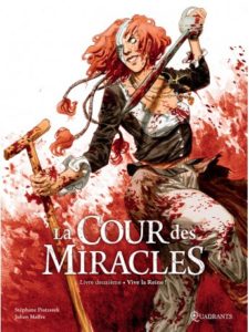 Couverture du tome 2 de la BD « La Cour des miracles » (Soleil, 2020)