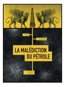 Image de couverture de la BD "La malédiction du pétrole" (Delcourt, 2020)