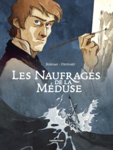 Couverture de la BD « Les Naufragés de La Méduse » (Casterman, 2020)