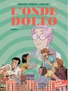 Couverture du tome 2 de la BD « L’onde Dolto » (Seuil / Delcourt, 2020)