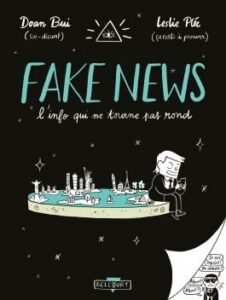 Couverture de la BD « Fake News : L’info qui ne tourne pas rond » (Delcourt, 2021)