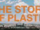 The Story of Plastic