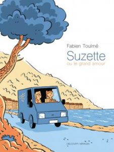 Couverture du roman graphique Suzette ou le grand amour de Fabien Toulmé (2021)