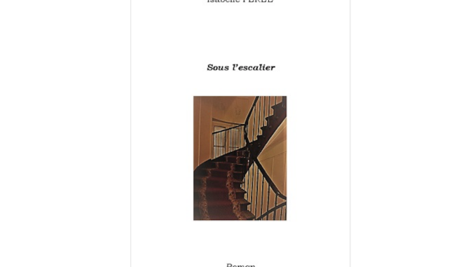 sous l'escalier isabelle peree