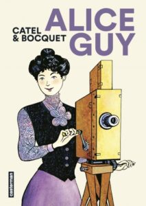 Couverture de la BD « Alice Guy » (Casterman, 2021)