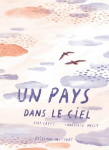 Couverture de la BD « Un pays dans le ciel » (Delcourt, 2021)