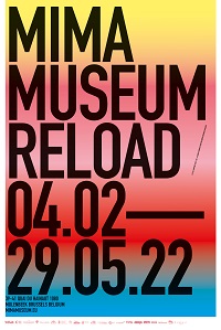 Reload, 2022, MIMA Museum