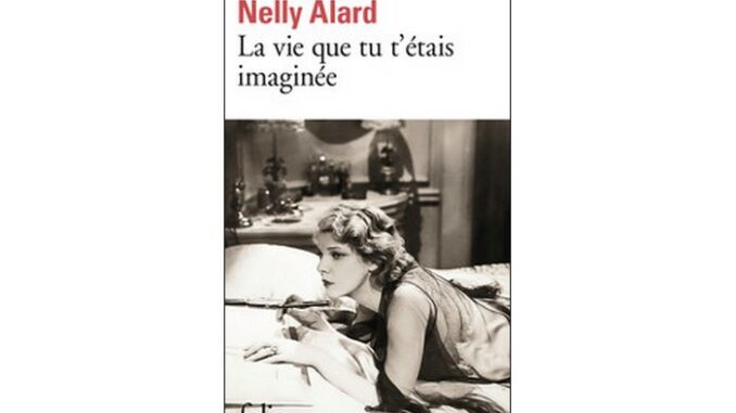 la vie que tu t'étais imaginée