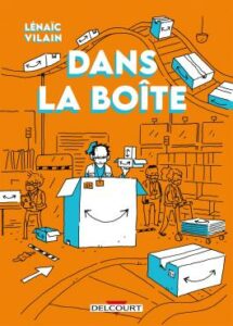 Couverture du roman graphique « Dans la boîte » de Lénaïc Vilain (Delcourt, 2022)