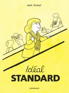 Couverture du roman graphique « Idéal standard » d’Aude Picault (Dargaux, 2022)