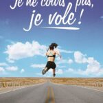 je ne cours pas je vole affiche