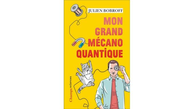 mon grand mecano quantique poche
