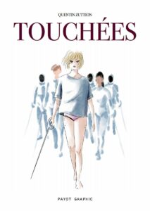 Couverture de la BD « Touchées » de Quentin Zuttion (Payot, 2022)