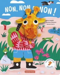 Couverture du livre pour enfants « Non, non et non ! » (Casterman, 2022)