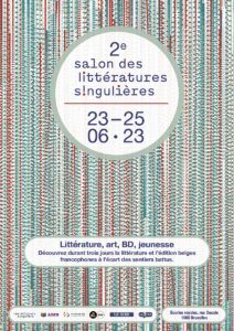 Affiche du salon des littératures singulières, juin 2023