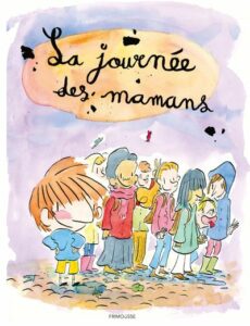 Couverture du livre pour enfants « La journée des mamans » (Frimousse, 2023)