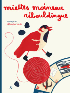 Couverture du livre pour enfants « Miettes moineau ribouldingue » d’Anne Herbauts (Esperluète éditions, 2023)