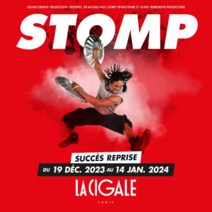 STOMP - De retour à la Cigale à partir du 19 décembre 2023 !