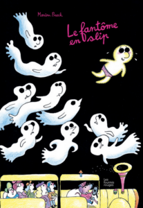 Couverture du livre pour pour enfants « Le fantôme en slip » de Marion Puech (Les fourmis rouges, 2024)