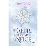 Le-coeur-est-comme-la-neige-Par-l-autrice-de-Fabricant-de-larmes