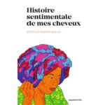 Histoire-sentimentale-de-mes-cheveux