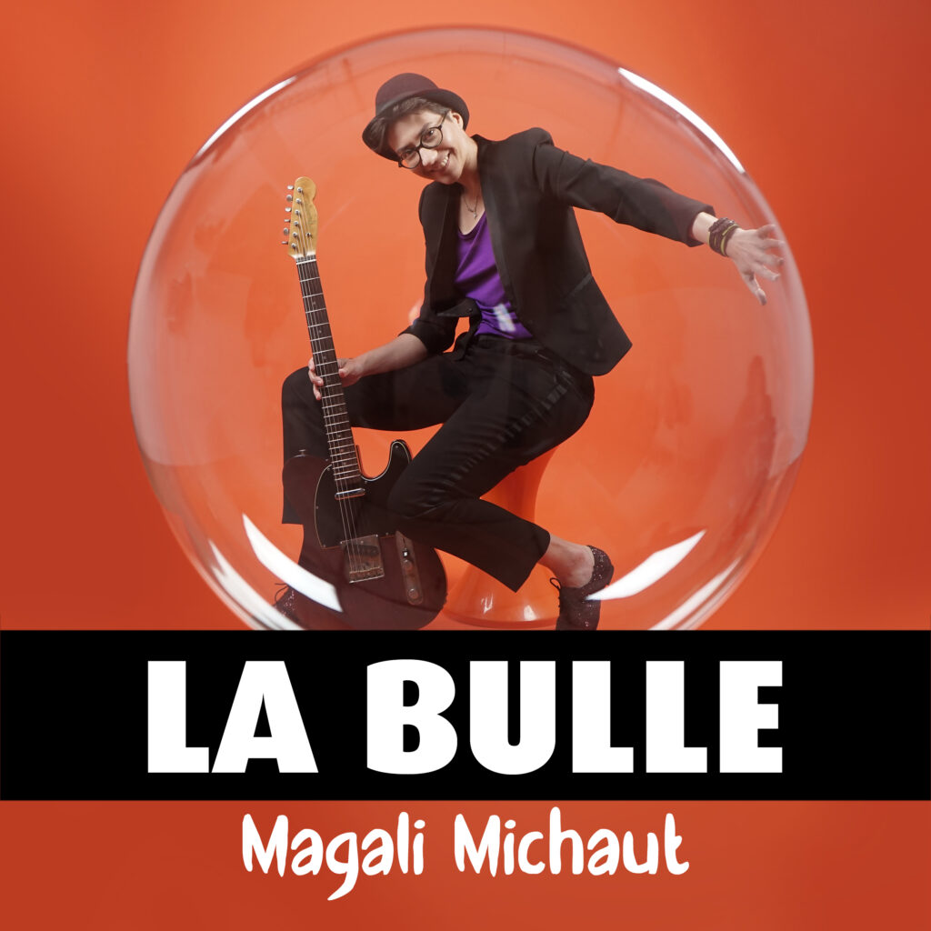 La Bulle, Magali Michaut